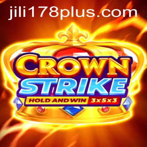 Crownstrike: Exploring the Exciting World of JILI178