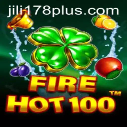 Discover the Thrills of FireHot100 with JILI178: A Comprehensive Guide